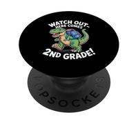 Watch Out Here Comes 2nd Grade Dinosaur T Rex PopSockets Adhesive PopGrip