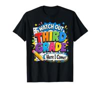 Watch Out Third Grade Here I Come 3rd Grader Back to School T-Shirt