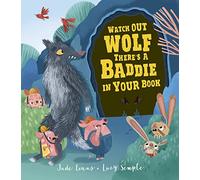 Watch Out Wolf, There's a Baddie in Your Book