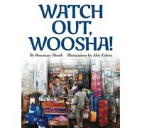 Watch Out, Woosha!