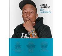 Watch Spotting: The Collectors