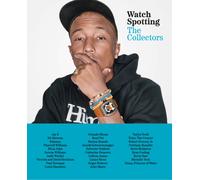 Watch Spotting: The Collectors