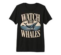 Watch The Whales Whale Watching Tour Premium T-Shirt