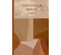 Watch Your Mouth: Quick Read & Journaling Pages: Stop Giving the Enemy Ammunition