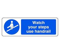 Watch Your Steps Use Handrail - safety sign - 3mm Aluminum Dibond for indoor/outdoor usage (450mm x 150mm) 5m Viewing Distance.