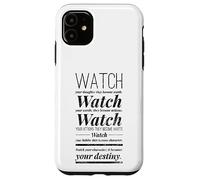 Watch Your Thought They Become Words Lao Tzu Taoism Wisdom Case for iPhone 11