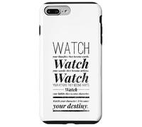 Watch Your Thought They Become Words Lao Tzu Taoism Wisdom Case for iPhone 7 Plus/8 Plus
