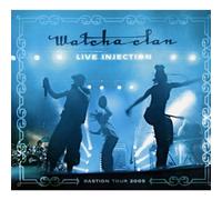 Watchaclan - Live Injection