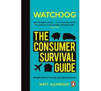 Watchdog: The Consumer Survival Guide