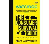 Watchdog: The Consumer Survival Guide