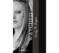 Watched: Murder Was Just the Beginning (The Watched Series)