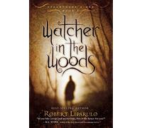 Watcher in the woods: 2 (Dreamhouse Kings)