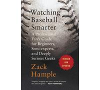 Watching Baseball Smarter
