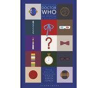 Watching Doctor Who: Fan Reception and Evaluation (Who Watching)