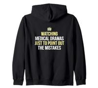 Watching Medical Dramas Pointing Out Mistakes Surgeon Zip Hoodie