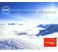 Watching the daybreak (incl. 4 versions, 2001, feat. Jovanka von Willsdorf)
