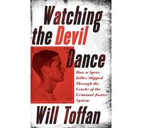 Watching the Devil Dance