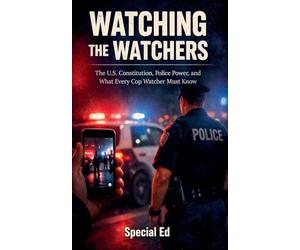 Watching the Watchers