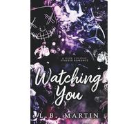 Watching You: 1 (Only Have Eyes For You)