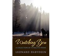 Watching You: A Collection of Tetractys Poems