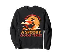 Watching you a spooky good time Sweatshirt