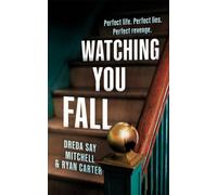 Watching You Fall