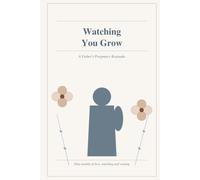 Watching You Grow, (The Keepsake Series)