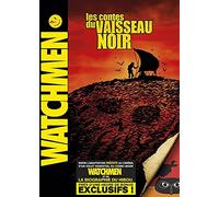 Watchmen - Les contes du vaisseau noir