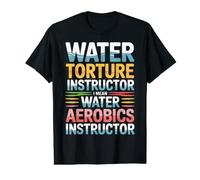 Water Aerobics Instructor Not Torture I Swear |- Value Graphic T-Shirt