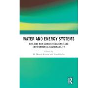 Water and Energy Systems: Building for Climate Resilience and Environmental Sustainability