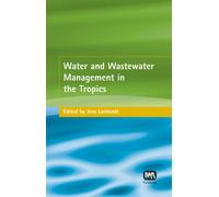 Water and Wastewater Management in the Tropics