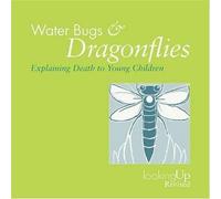 Water Bugs and Dragonflies: Explaining Death to Children by Doris Stickney (Jan 1 2004)