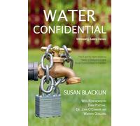 Water Confidential: Witnessing Justice Denied -- The Fight for Safe Drinking Water in Indigenous and Rural Communities in Canada