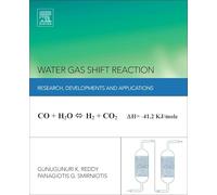 Water Gas Shift Reaction: Research Developments and Applications