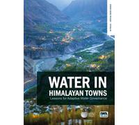 Water in Himalayan Towns: Lessons for Adaptive Water Governance