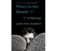 Water in the Desert : A Pilgrimage