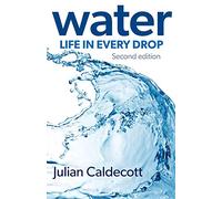 Water: Life in Every Drop