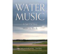 Water Music: A Cape Cod Story