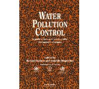 Water Pollution Control : A Guide to the Use of Water Quality Management Principles