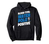 Water Polo Blood Type: Water Polo Positive Pullover Hoodie