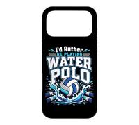 Water Polo I'd Rather Be Playing Water Polo Case for iPhone 17 Pro Max