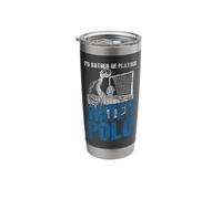 Water Polo I'd Rather Be Playing Water Polo Stainless Steel Insulated Tumbler