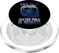 Water Polo Life Is A Game Water Polo Is Serious PopSockets PopGrip for MagSafe