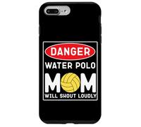 Water Polo Mom Danger Water Polo Mom Will Shout Loudly Case for iPhone 7 Plus/8 Plus