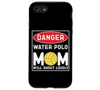 Water Polo Mom Danger Water Polo Mom Will Shout Loudly Case for iPhone SE (2020) / 7/8