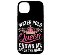 Water Polo Queen Crown Me After The Game Pride Case for iPhone 14 Plus