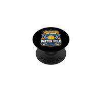 Water Polo Warning This Person May Talk About Water Polo At PopSockets Adhesive PopGrip