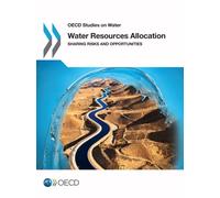 Water Resources Allocation : Sharing Risks and Opportunities