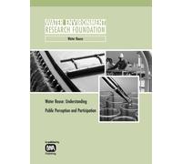 Water Reuse : Understanding Public Perception and Participation