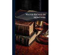 Water Rights in Montana